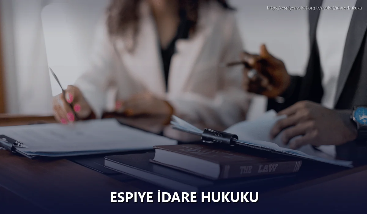 Espiye İdare Hukuku
