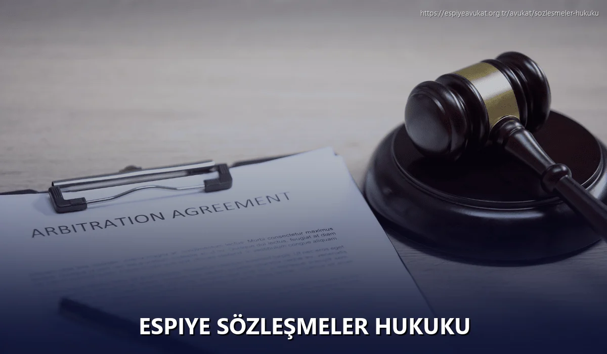 Espiye Sözleşmeler Hukuku